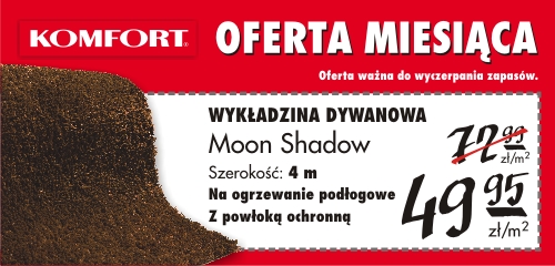 Oferta miesiąca w sklepach Komfort – w marcu wykładzina dywanowa Moon Shadow w super cenie!