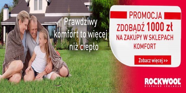 Promocja sklepów Komfort i firmy Rockwool
