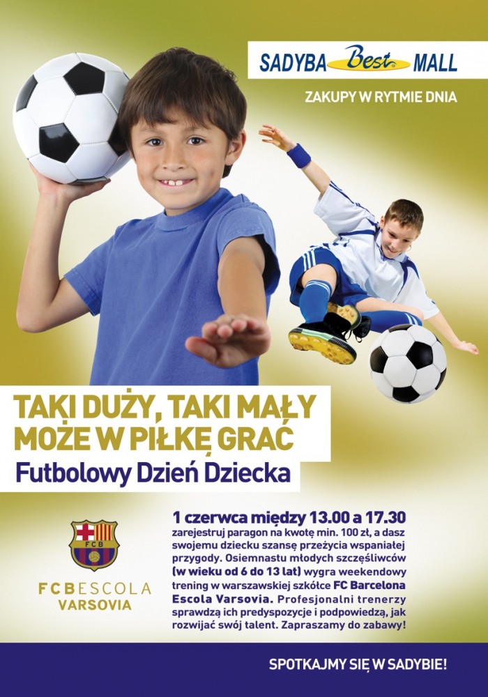 Futbolowy Dzień Dziecka w Sadyba Best Mall