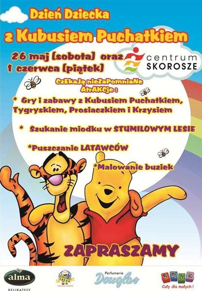 Spotkaj się z Kubusiem Puchatkiem w Centrum Skorosze