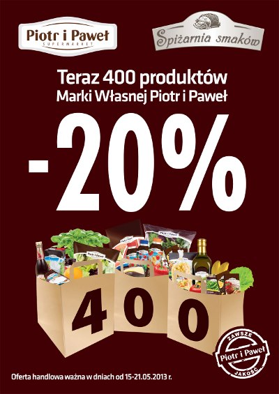 20% rabatu na produkty Piotr i Paweł!